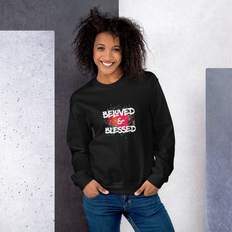 Beloved and Blessed Sweatshirt