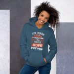 I Know the Plans I Have for You (Jeremiah 29:11) Women Hooded Sweatshirt