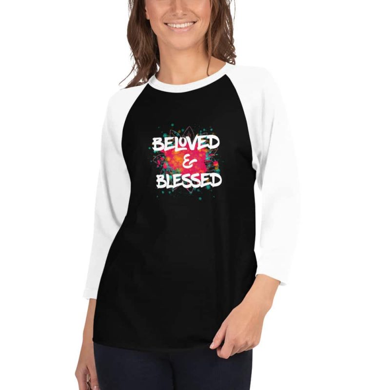 Beloved and Blessed 3/4 Sleeve Shirt