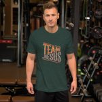 Team Jesus Unisex T-Shirt (Now Available!)
