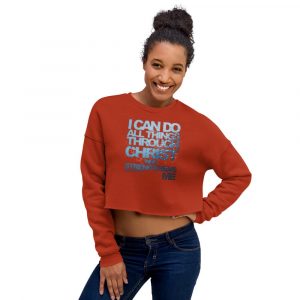 I Can Do All Things (Phil. 4:13) Women’s Crop Sweatshirt