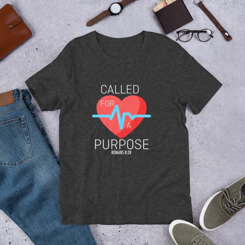 Called According to His Purpose (Romans 8:28) Unisex T-Shirt